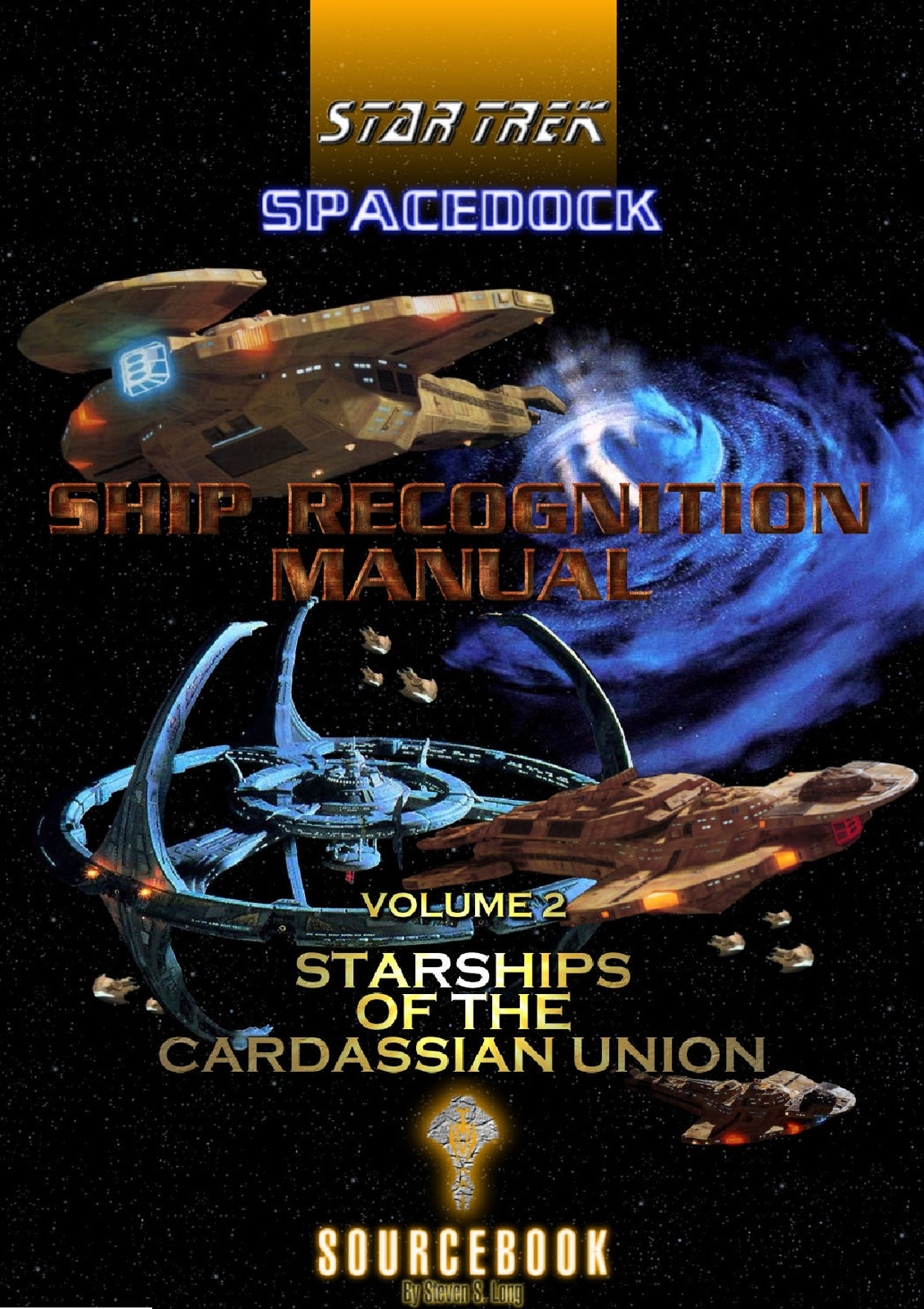 Spacedock: Ship Recognition Manual, Volume 2: Starships Of The Cardassian Union