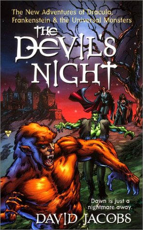 The Devil's Night: The New Adventures of Dracula, Frankenstein & the Universal Monsters