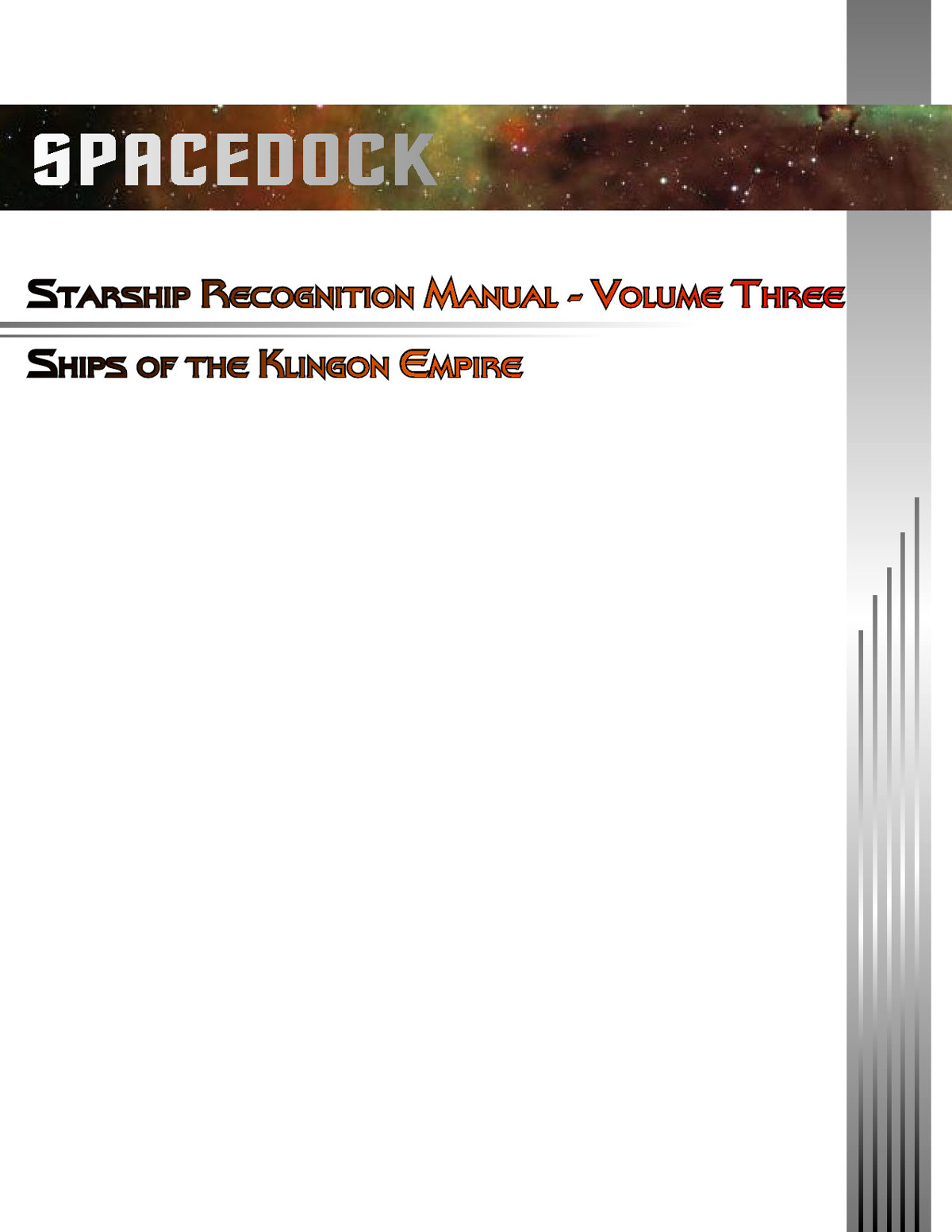 Spacedock: Starship Recognition Manual: Volume Three: Ships of the Klingon Empire