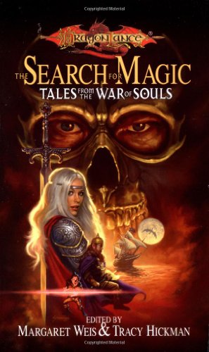 The Search for Magic: Tales from the War of Souls