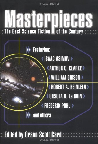 Masterpieces: The Best Science Fiction of the Century