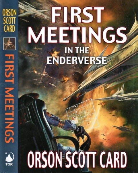 First Meetings: In the Enderverse