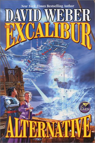 The Excalibur Alternative