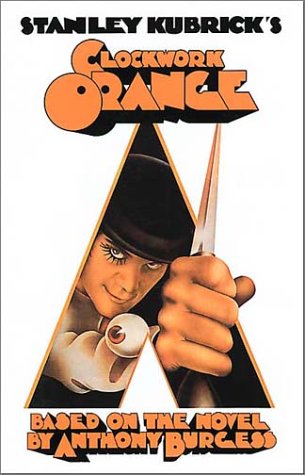 Stanley Kubrick's A Clockwork Orange