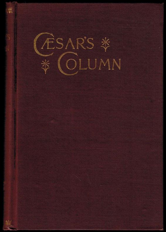 Caesar's Column: A Story of the Twentieth Century