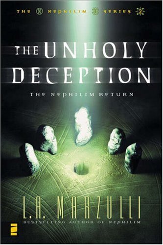 The Unholy Deception