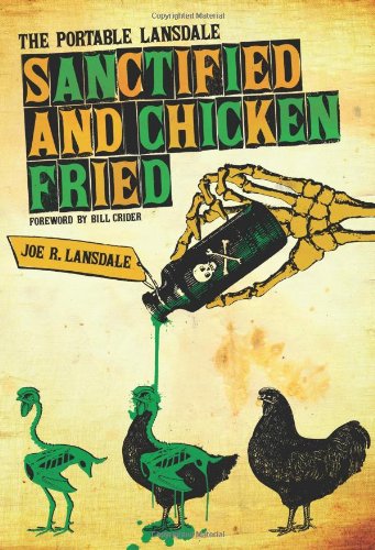 Sanctified and Chicken-Fried: The Portable Lansdale