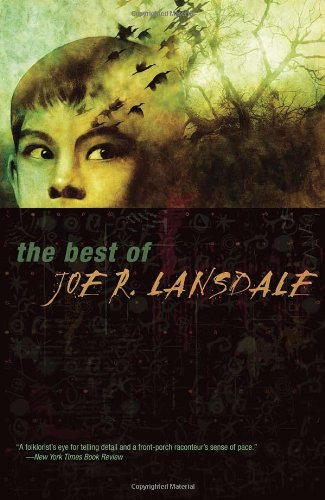 The Best of Joe R. Lansdale