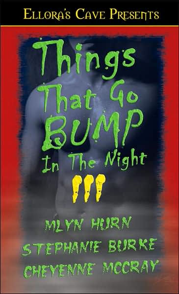 Things That Go Bump in the Night III