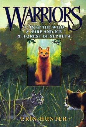 Warriors: Into the Wild, Fire and Ice, Forest of Secrets