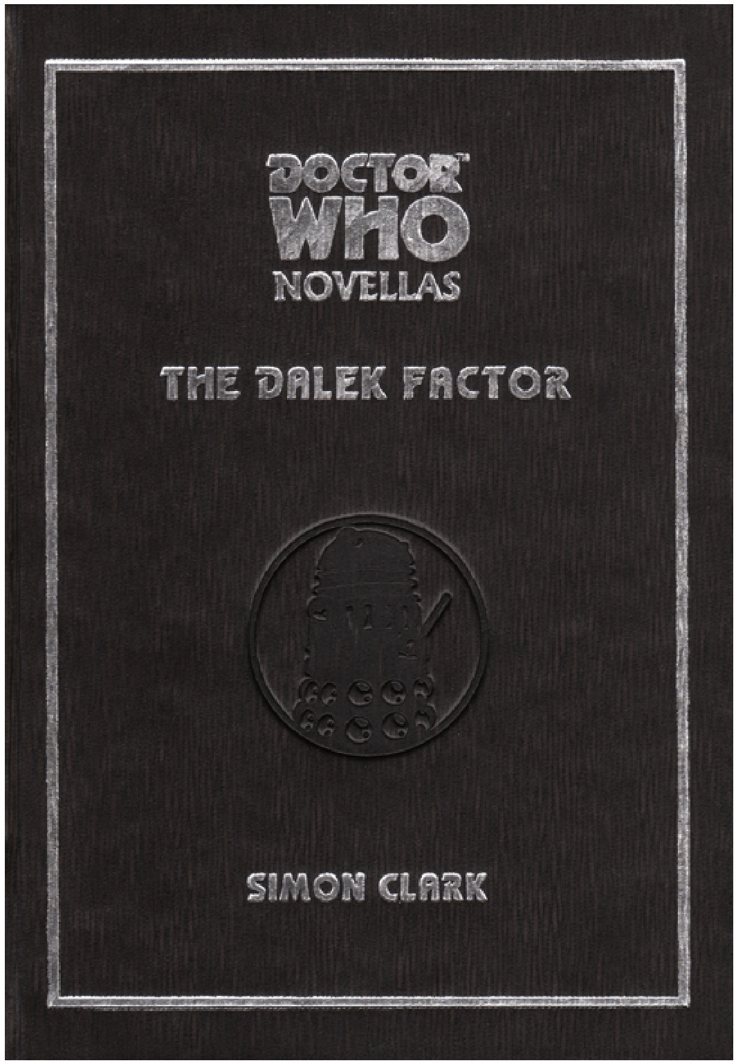 The Dalek Factor