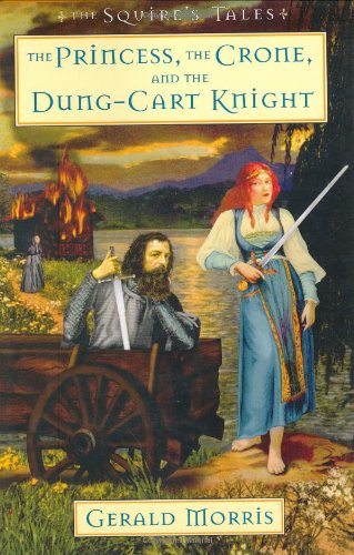 The Princess, the Crone, and the Dung-Cart Knight