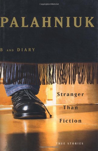 Stranger Than Fiction: True Stories