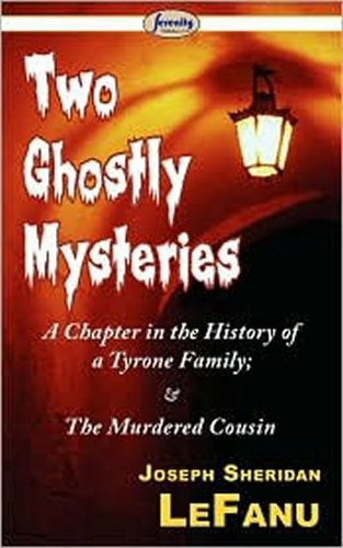 Two Ghostly Mysteries