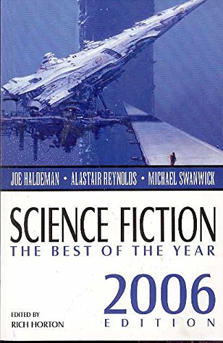 Science Fiction: The Best of the Year, 2006 Edition