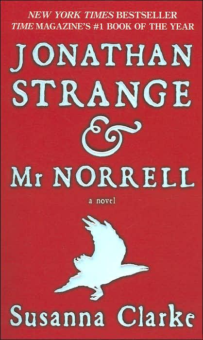 Jonathan Strange & Mr. Norrell