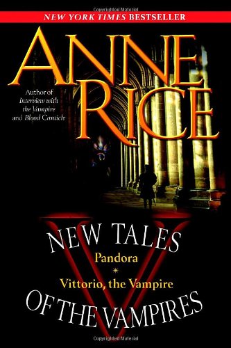 New Tales of the Vampires: Pandora and Vittorio, The Vampire