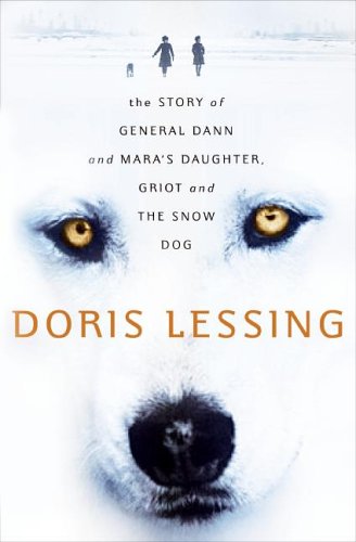 The Story of General Dann and Mara's Daughter, Griot and the Snow Dog