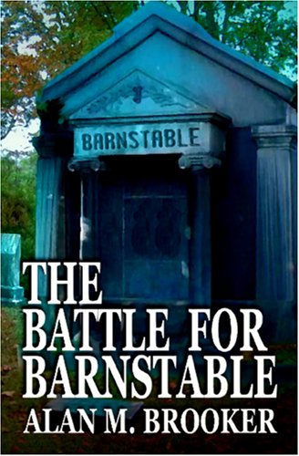 The Battle For Barnstable