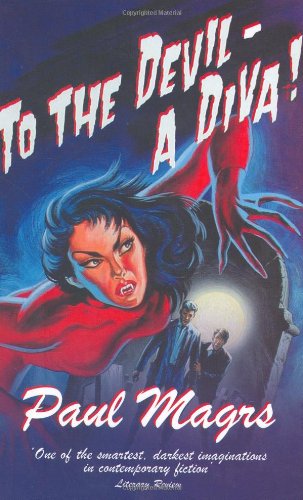 To the Devil: A Diva