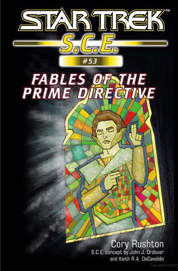 Fables of the Prime Directive