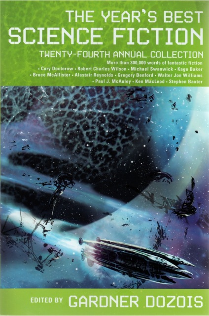 The Year's Best Science Fiction: Twenty-Fourth Annual Collection