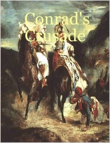 Lord Conrad's Crusade