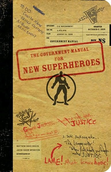 The Government Manual for New Superheroes