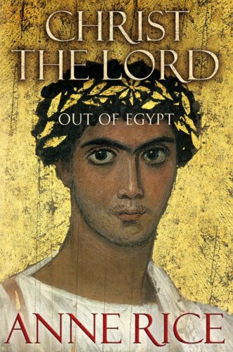 Author's Note (Christ the Lord: Out of Egypt)