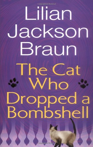 The Cat Who Dropped a Bombshell