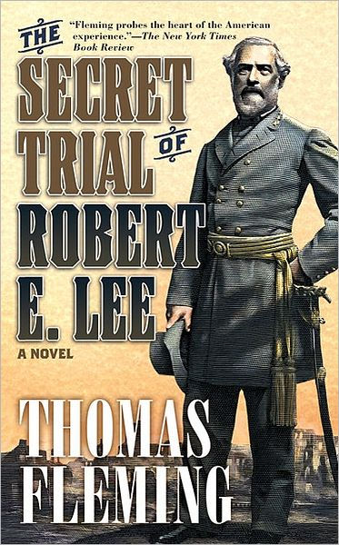 The Secret Trial of Robert E. Lee