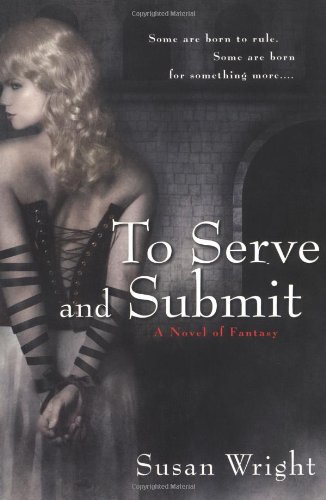 To Serve and Submit