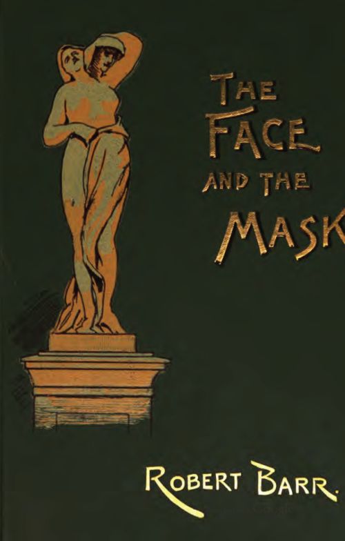 The Face and the Mask - The Chemistry of Anarchy / A New Explosive