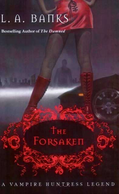 The Forsaken