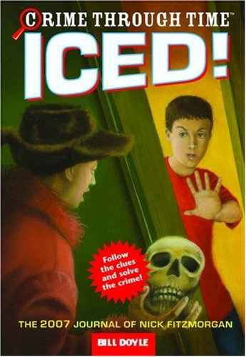 Iced!: The 2007 Journal of Nick Fitzmorgan