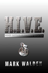 H.I.V.E.: Higher Institute of Villainous Education