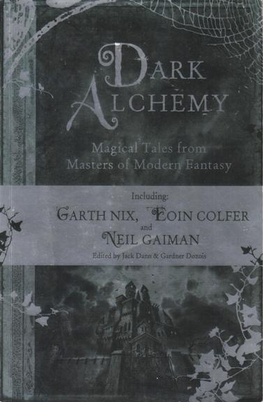 Dark Alchemy: Magical Tales from Masters of Modern Fantasy