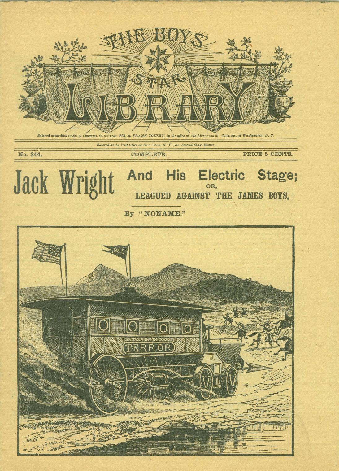 Jack Wright and His Electric Stage; Or, Leagued Against the James Boys