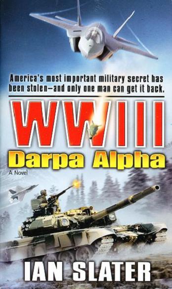 WWIII: Darpa Alpha