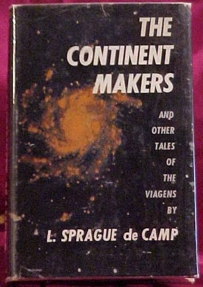 The Continent Makers and Other Tales of the Viagens