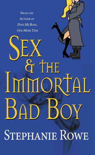 Sex & the Immortal Bad Boy