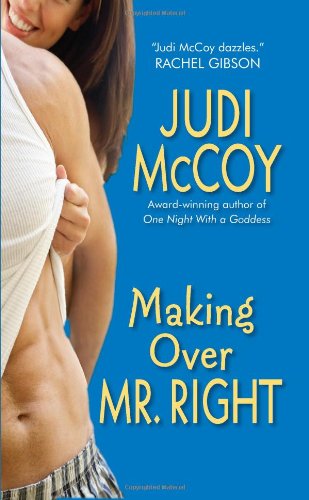 Making Over Mr. Right