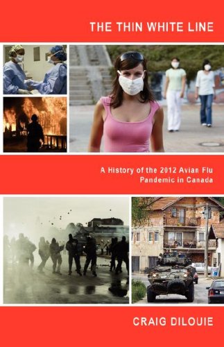 The Thin White Line: A History of the 2012 Avian Flu Pandemic in Canada