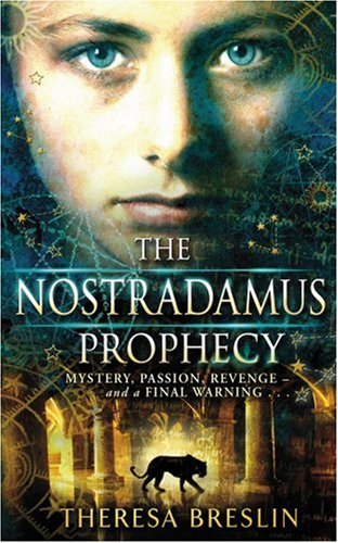 The Nostradamus Prophecy