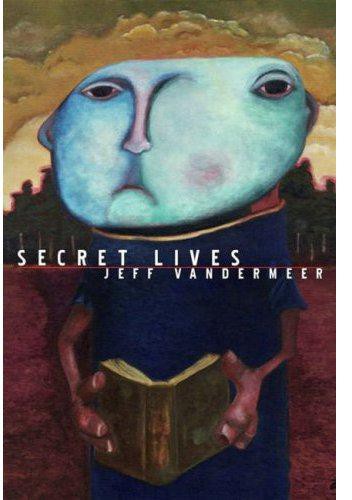 Secret Lives