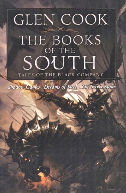 The Books of the South: Tales of the Black Company