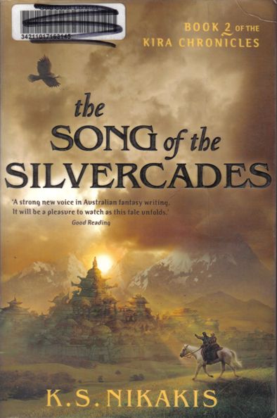 The Song of the Silvercades