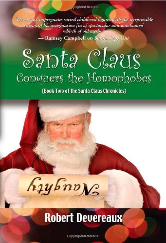 Santa Claus Conquers the Homophobes