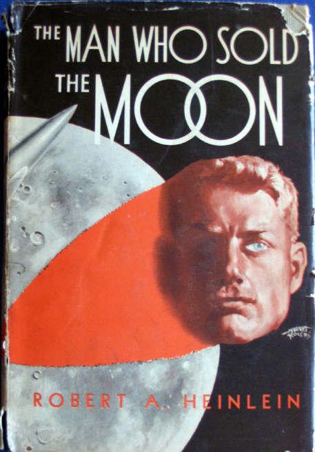 The Man Who Sold the Moon