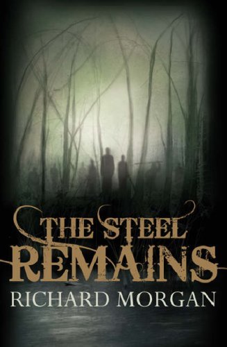 The Steel Remains